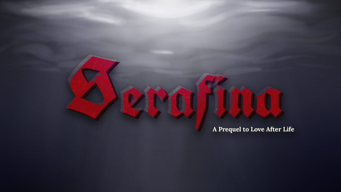Serafina — a prequel to Love After Life